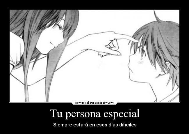 Tu persona especial - 
