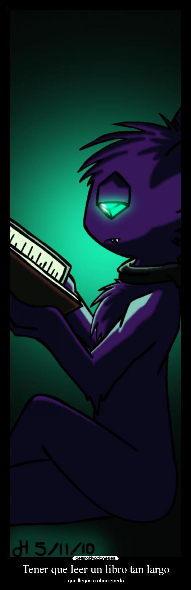 Tener que leer un libro tan largo -