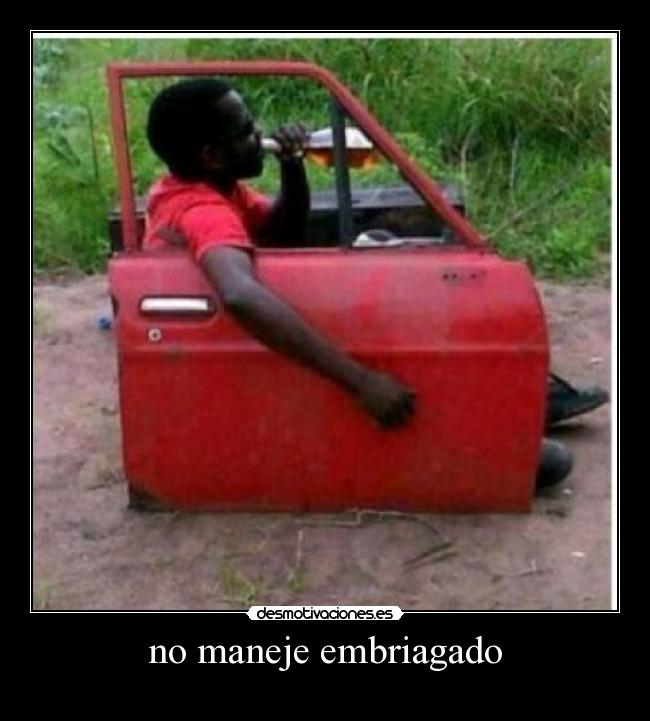 no maneje embriagado - 