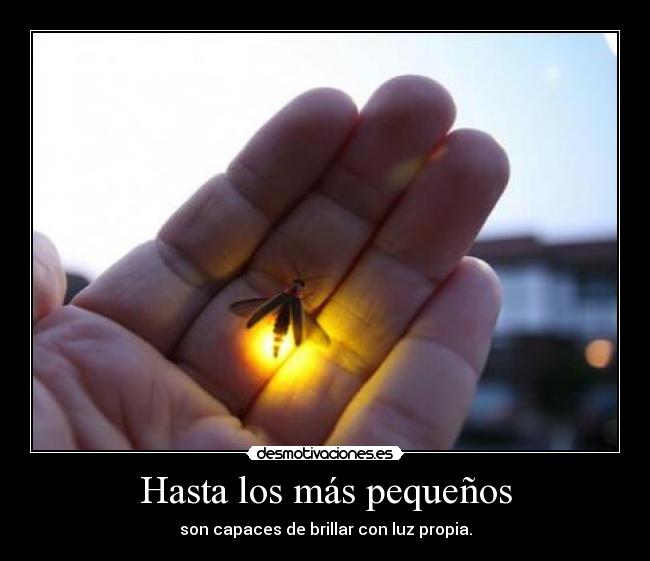 Hasta los más pequeños -