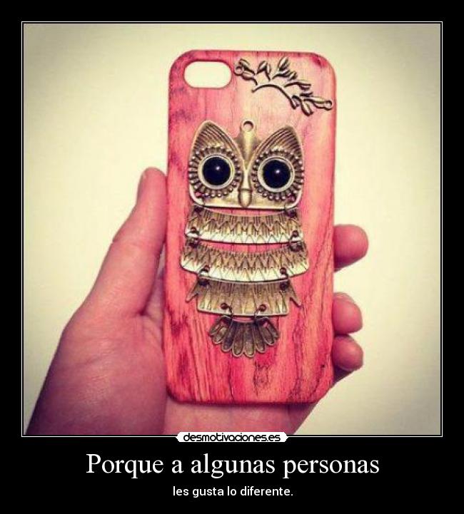 Porque a algunas personas - 