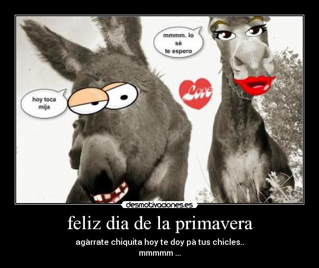 feliz dia de la primavera Desmotivaciones