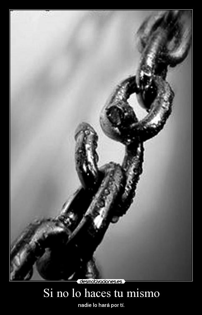 Si no lo haces tu mismo - 