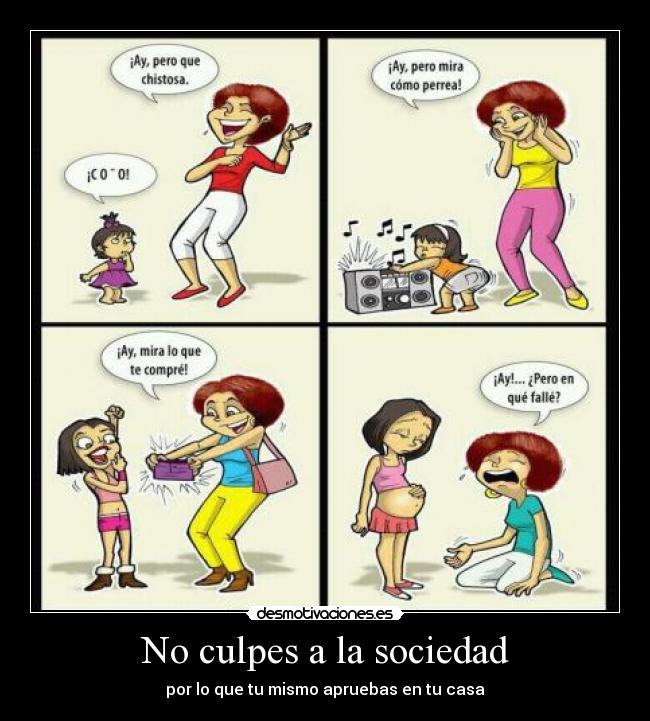 No culpes a la sociedad - 