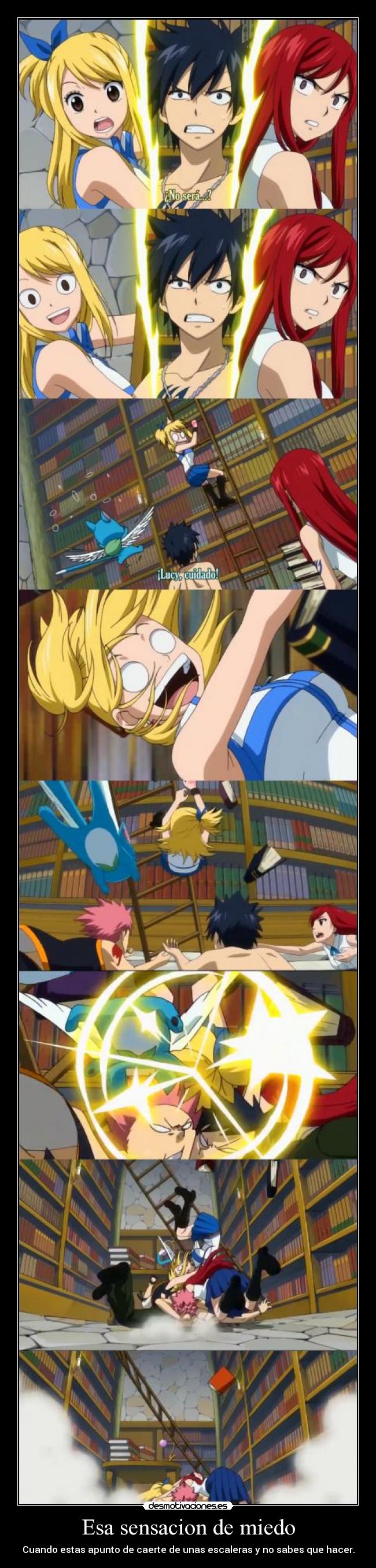 Esa sensacion de miedo - Cuando estas apunto de caerte de unas escaleras y no sabes que hacer.