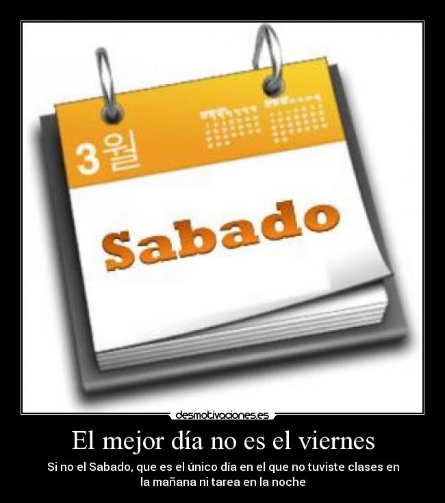 carteles sabado desmotivaciones