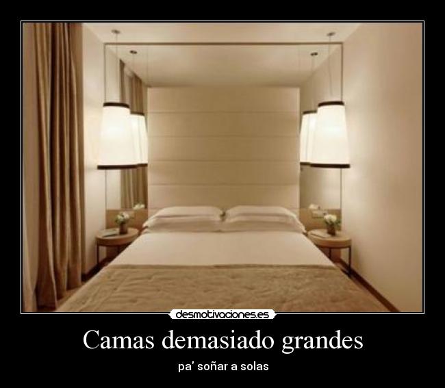 Camas demasiado grandes -