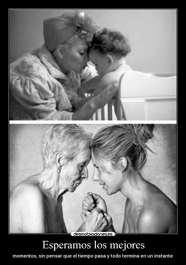 Esperamos los mejores -