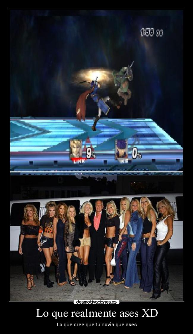 Lo que realmente ases XD - 