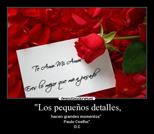 Los pequeños detalles, -