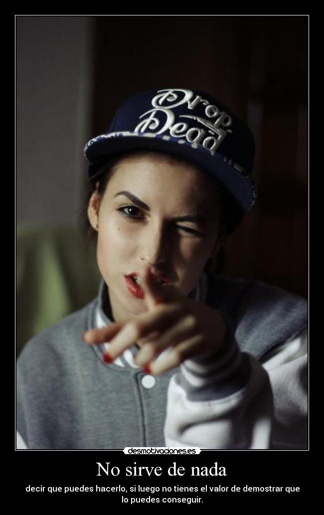 No sirve de nada - 