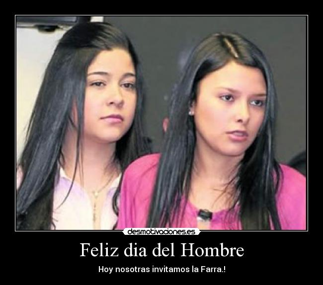 Feliz dia del Hombre -