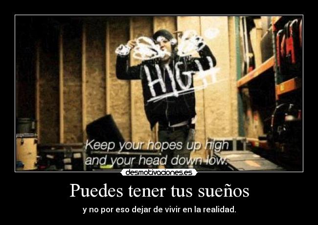 Puedes tener tus sueños - 