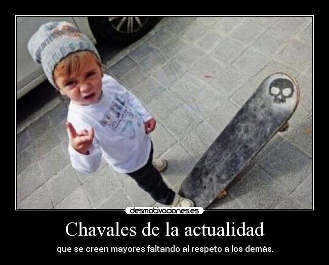 Chavales de la actualidad - 