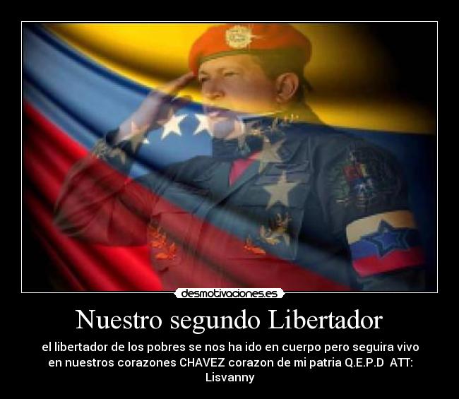 Nuestro segundo Libertador -