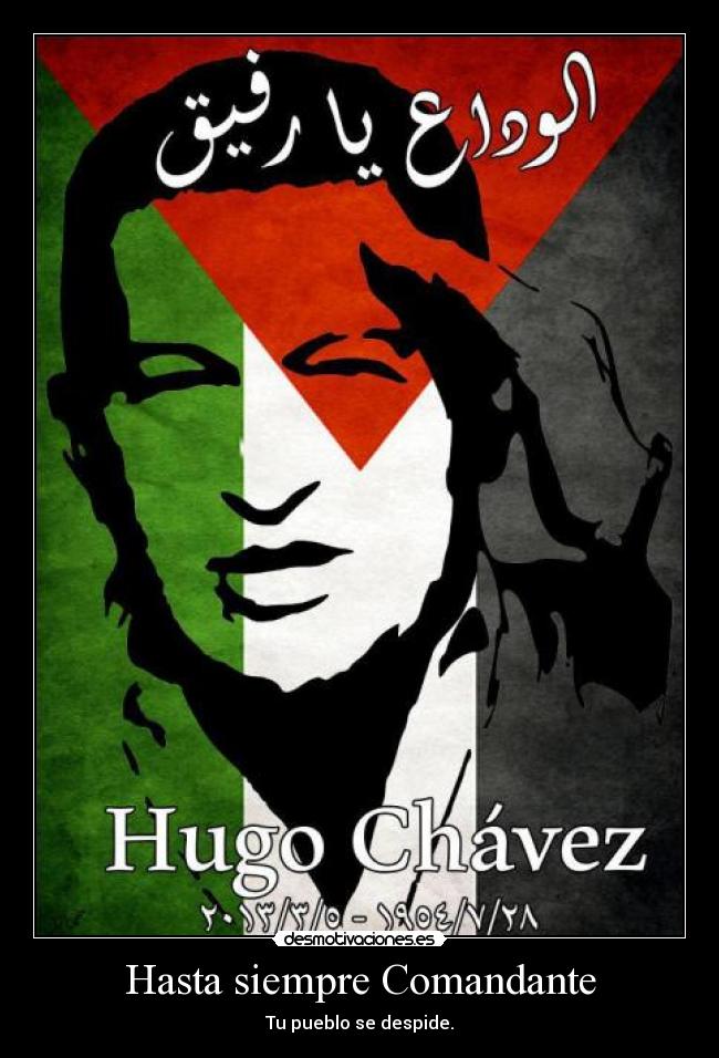 Hasta siempre Comandante - Tu pueblo se despide.
