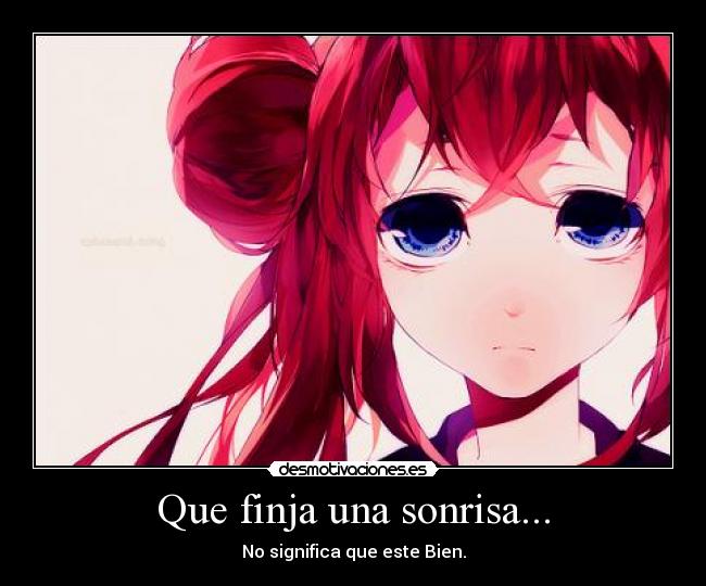 Que finja una sonrisa... - 
