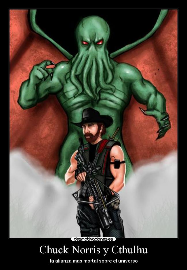 Chuck Norris y Cthulhu -