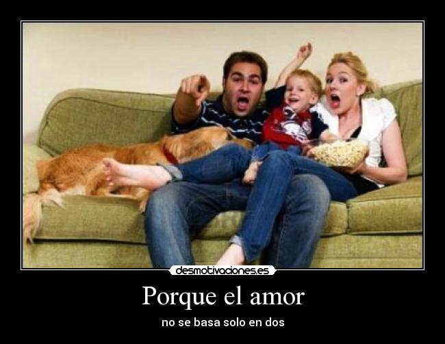 Porque el amor -