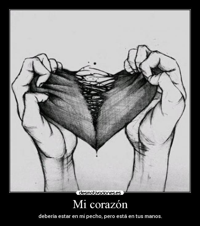 carteles corazon corazon desmotivaciones