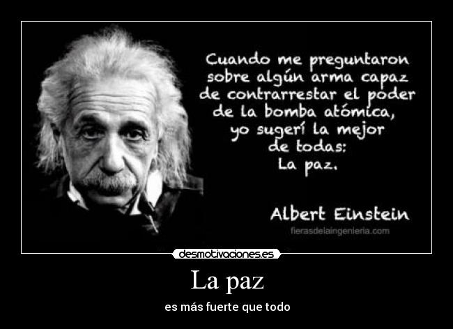 La paz - es más fuerte que todo