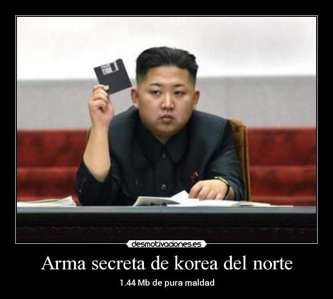 Arma secreta de korea del norte - 1.44 Mb de pura maldad