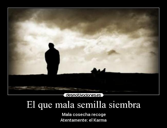 carteles karma desmotivaciones