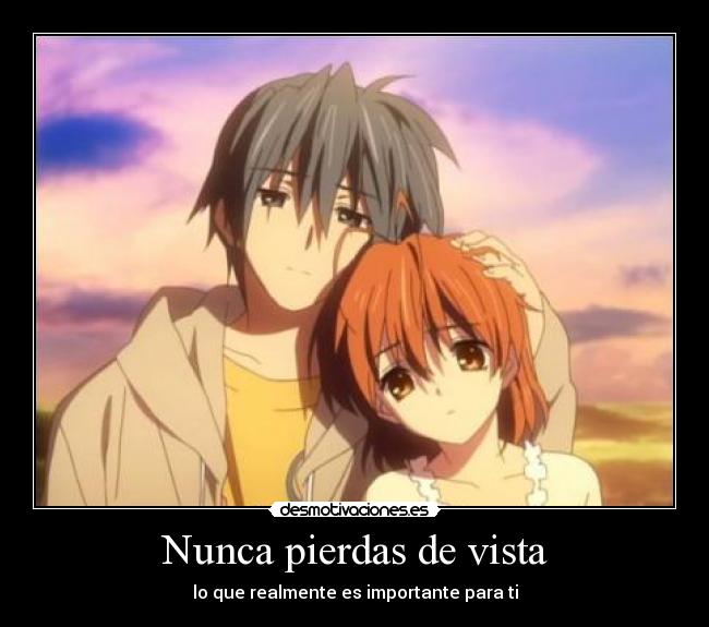 Nunca pierdas de vista - lo que realmente es importante para ti