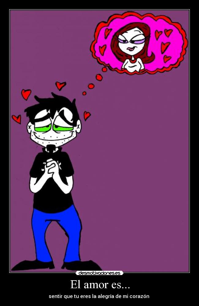 El amor es... -