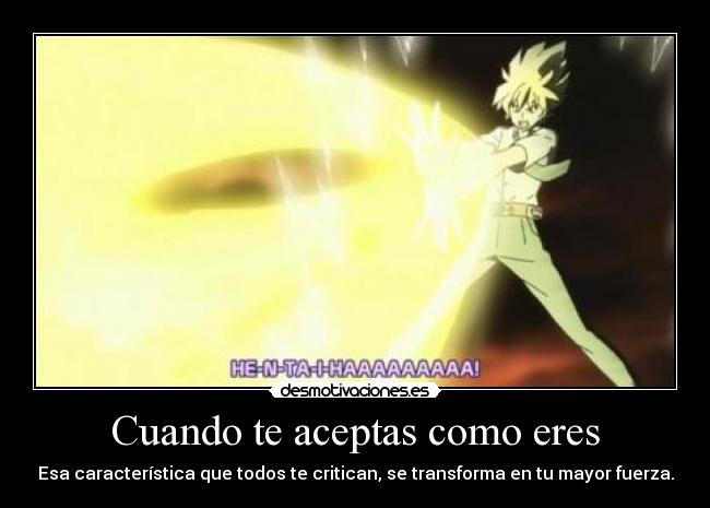 carteles anime fuerza aceptacion desmotivaciones