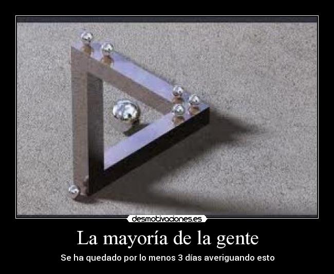 Imágenes y Carteles de IMPOSIBILIDAD Pag. 5 Desmotivaciones