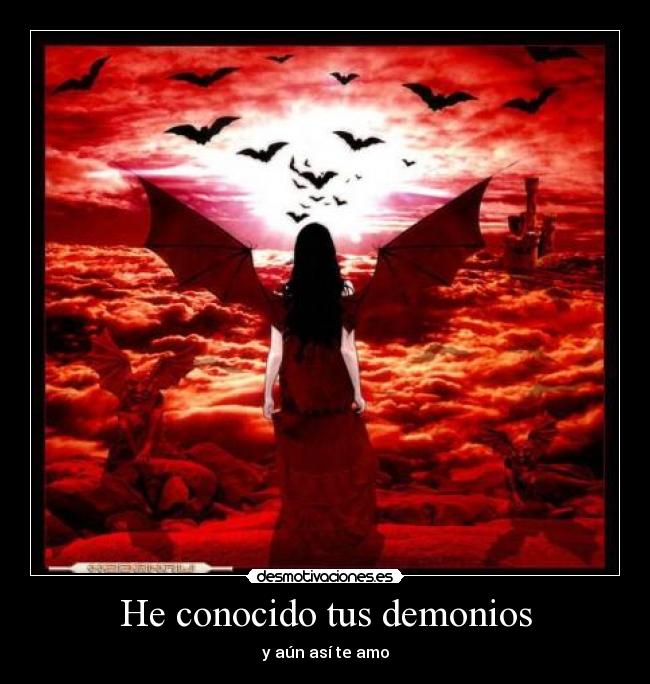 He conocido tus demonios - 