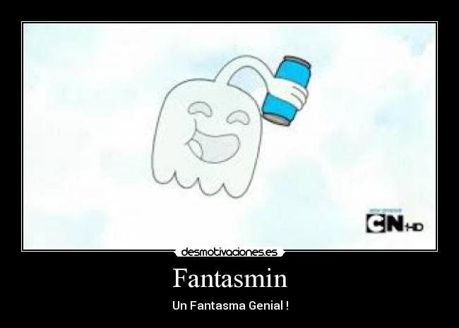 Fantasmin - Un Fantasma Genial !