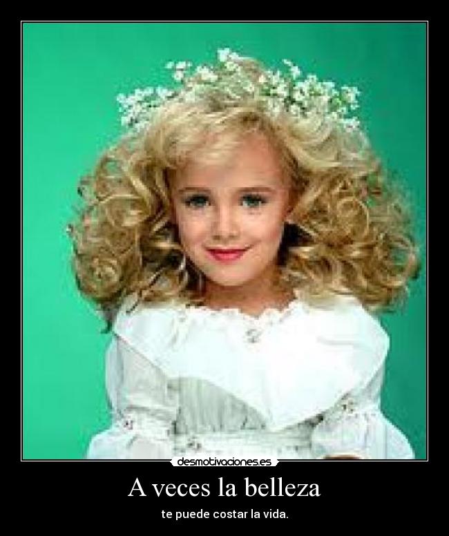 A veces la belleza -