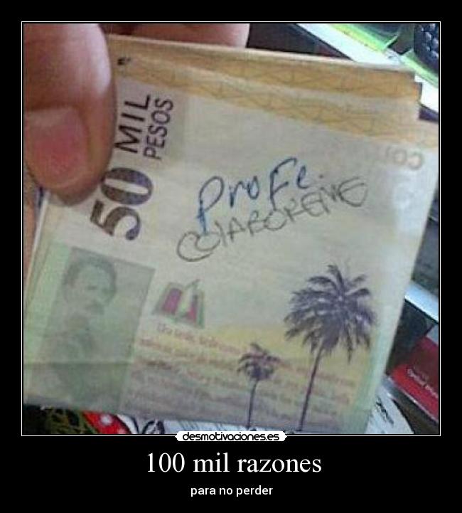 100 mil razones - para no perder