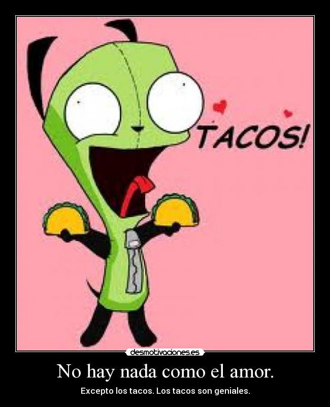 No hay nada como el amor. -