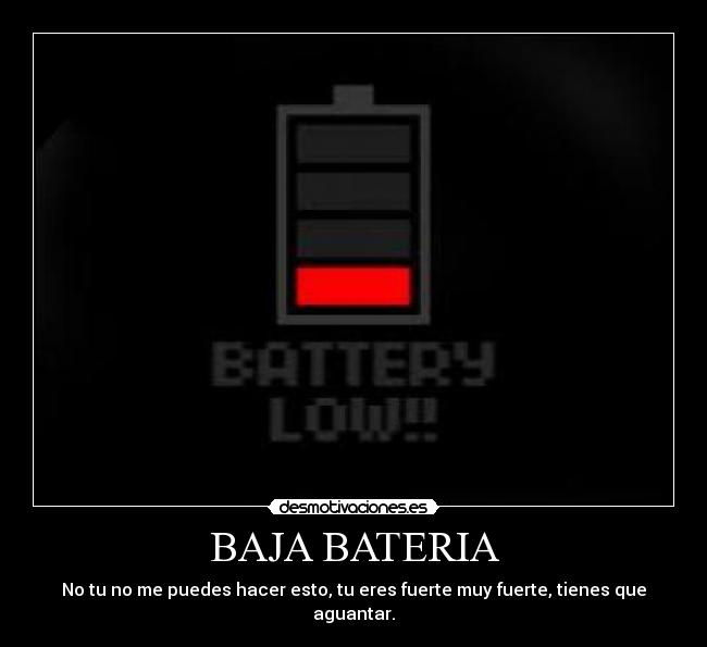 BAJA BATERIA - 