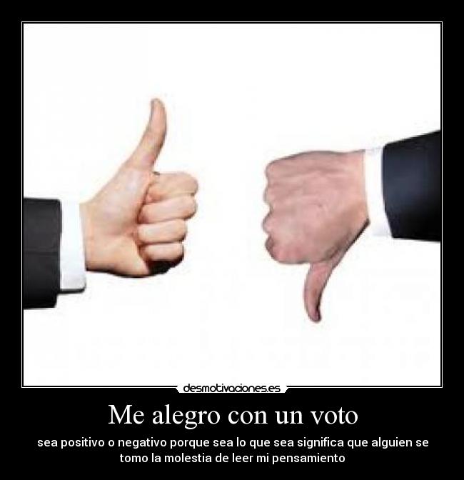 Me alegro con un voto -