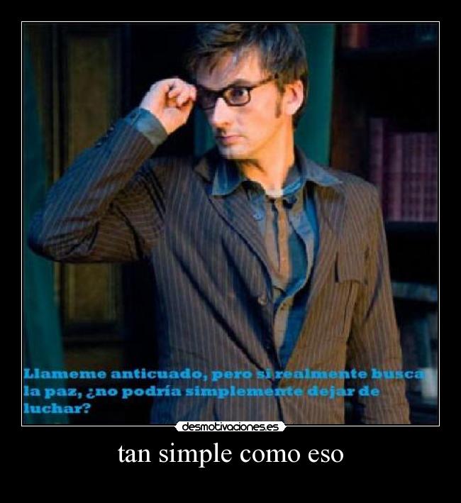 tan simple como eso -