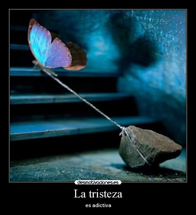 La tristeza -