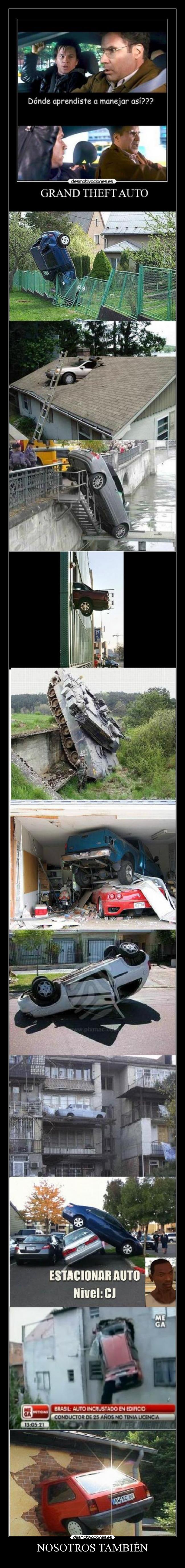 carteles conducir mal estacionar grand theft auto desmotivaciones