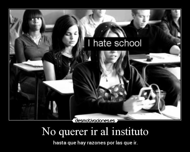 No querer ir al instituto - 