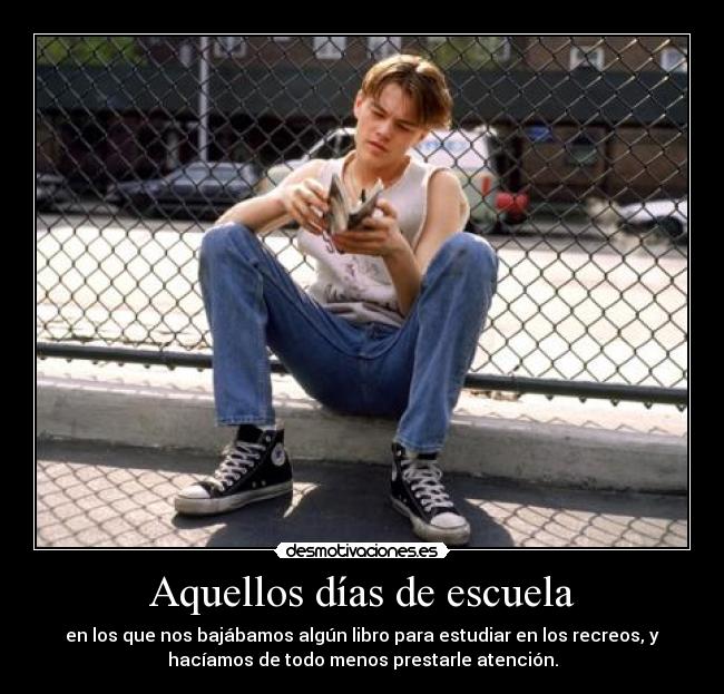 carteles escuela dicaprio diario rebelde rapyeah dedicado desmotivaciones