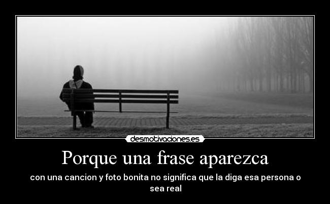 Porque una frase aparezca -