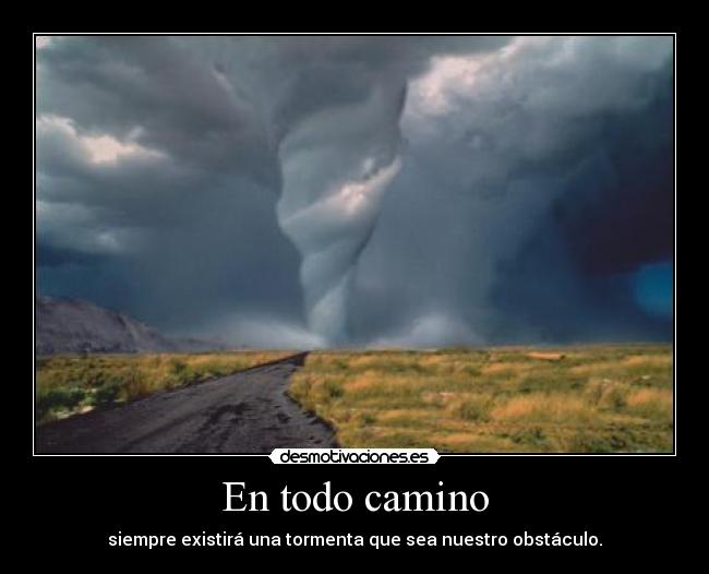 En todo camino -