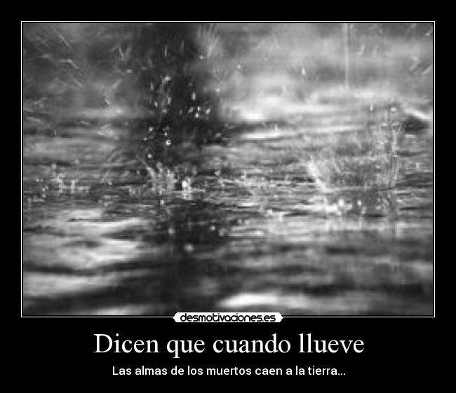 Dicen que cuando llueve - 