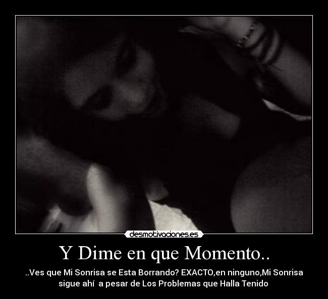 Y Dime en que Momento.. - 