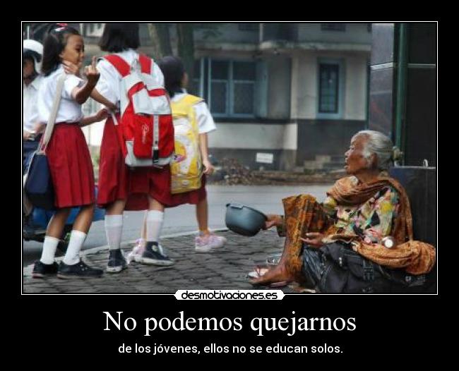 No podemos quejarnos - 