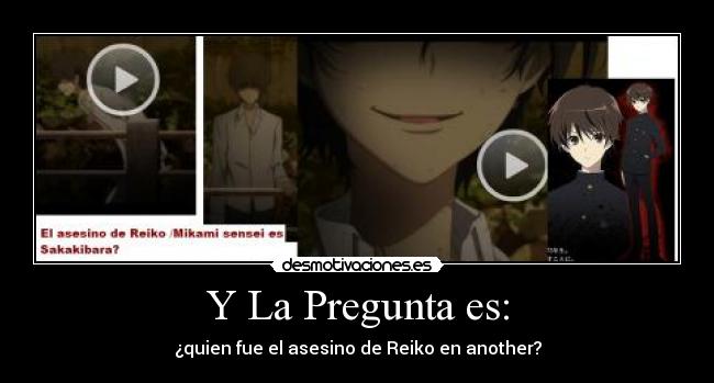carteles another misaki mei sakakibara pregunta anime gore desmotivaciones