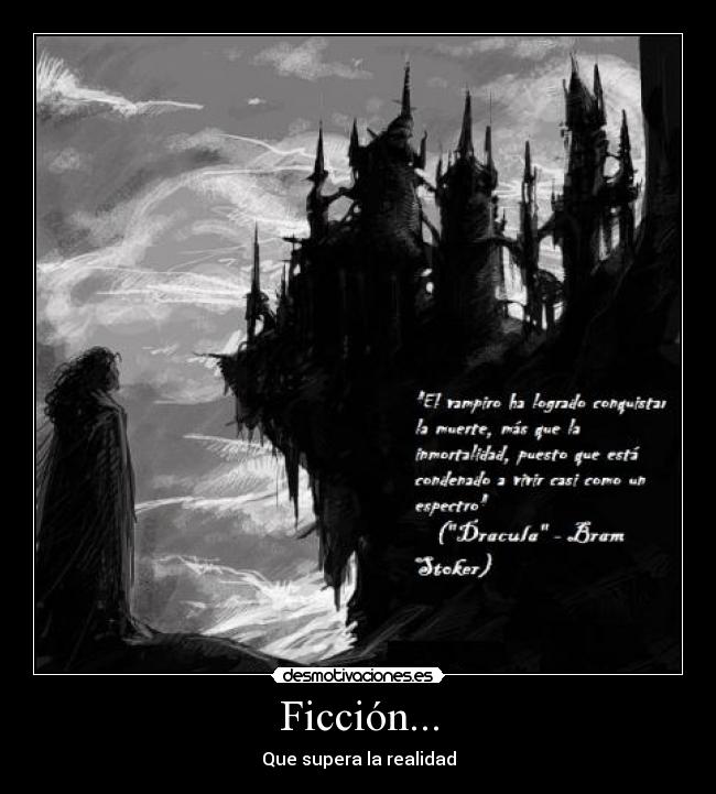 carteles dracula ficcion frases desmotivaciones